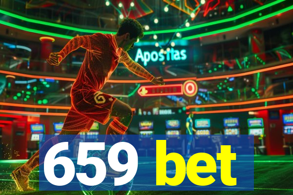 659 bet